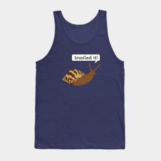 Snailed it! Tank Top